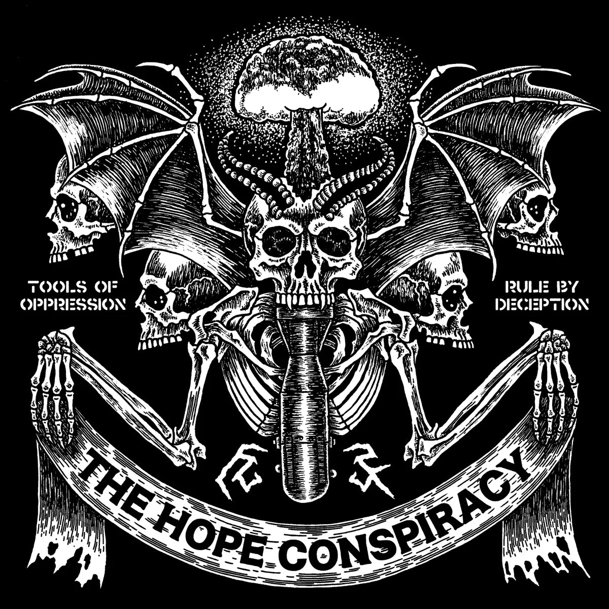 The Hope Conspiracy "Tools Of Oppression / Rule By Deception" LP