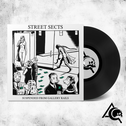 Street Sects "Gentrification IV: Suspended From Gallery Rails" 7"EP