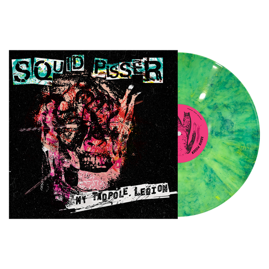 Squid Pisser "My Tadpole Legion" LP