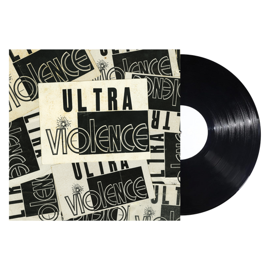 Ultraviolence "We Hate You" LP