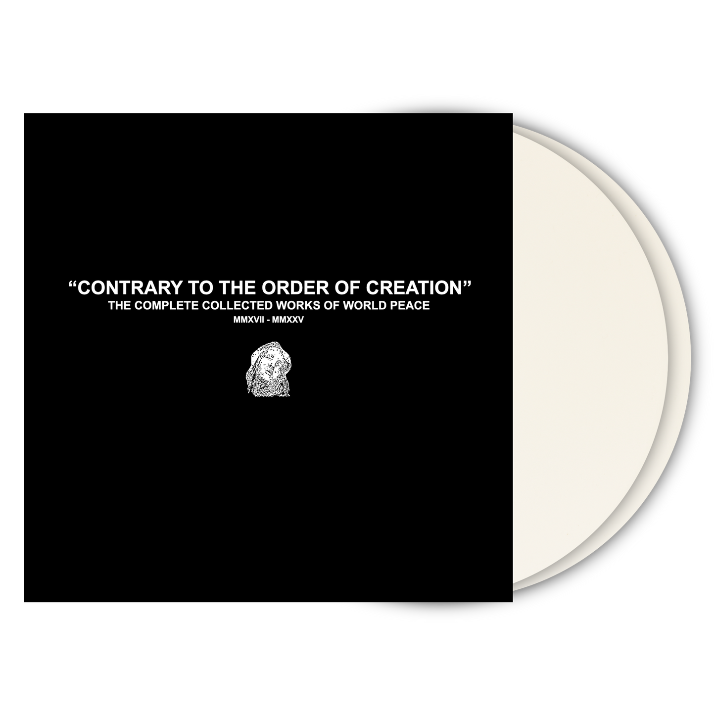 World Peace "CONTRARY TO THE ORDER OF CREATION: THE COMPLETE COLLECTED WORKS OF WORLD PEACE MMXVII - MMXXV" 2xLP