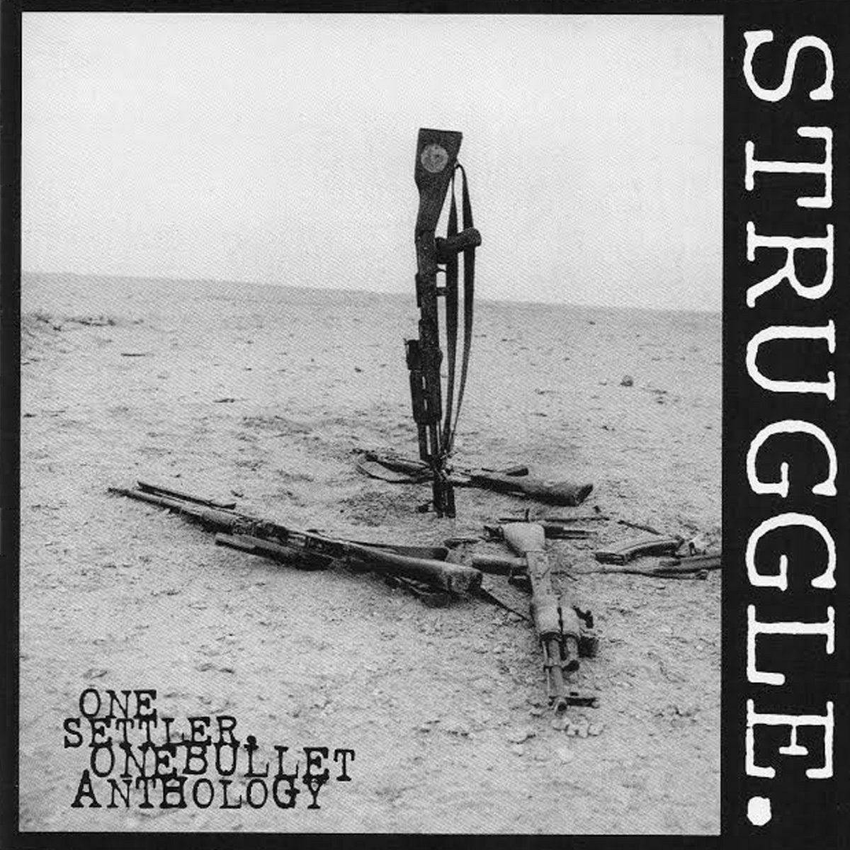 Struggle "One Settle, One Bullet" CD
