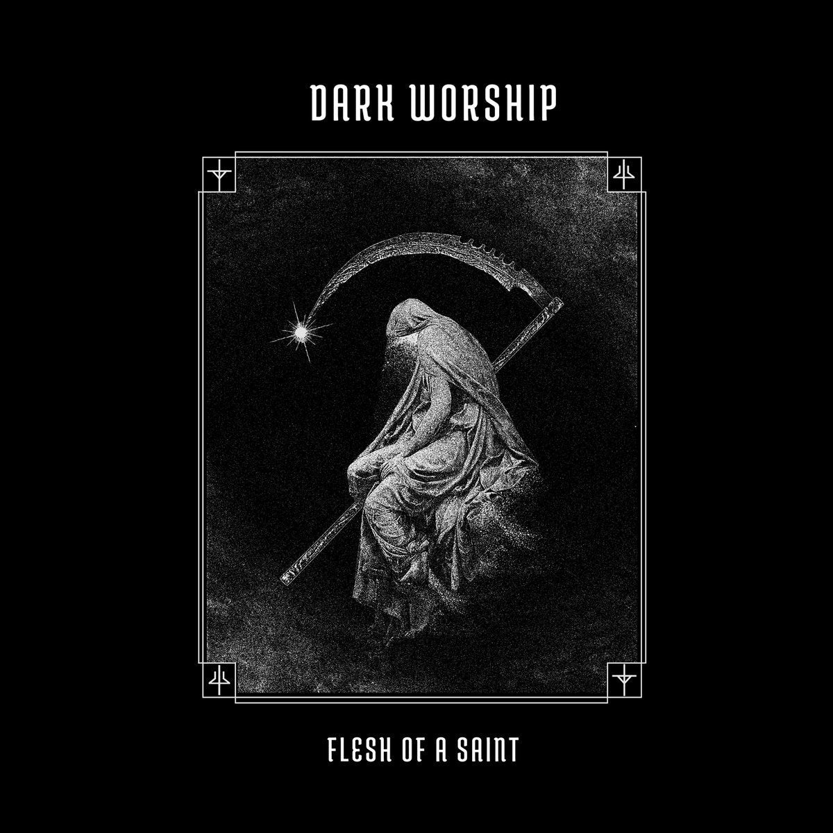 Dark Worship "Flesh Of A Saint" 10"EP