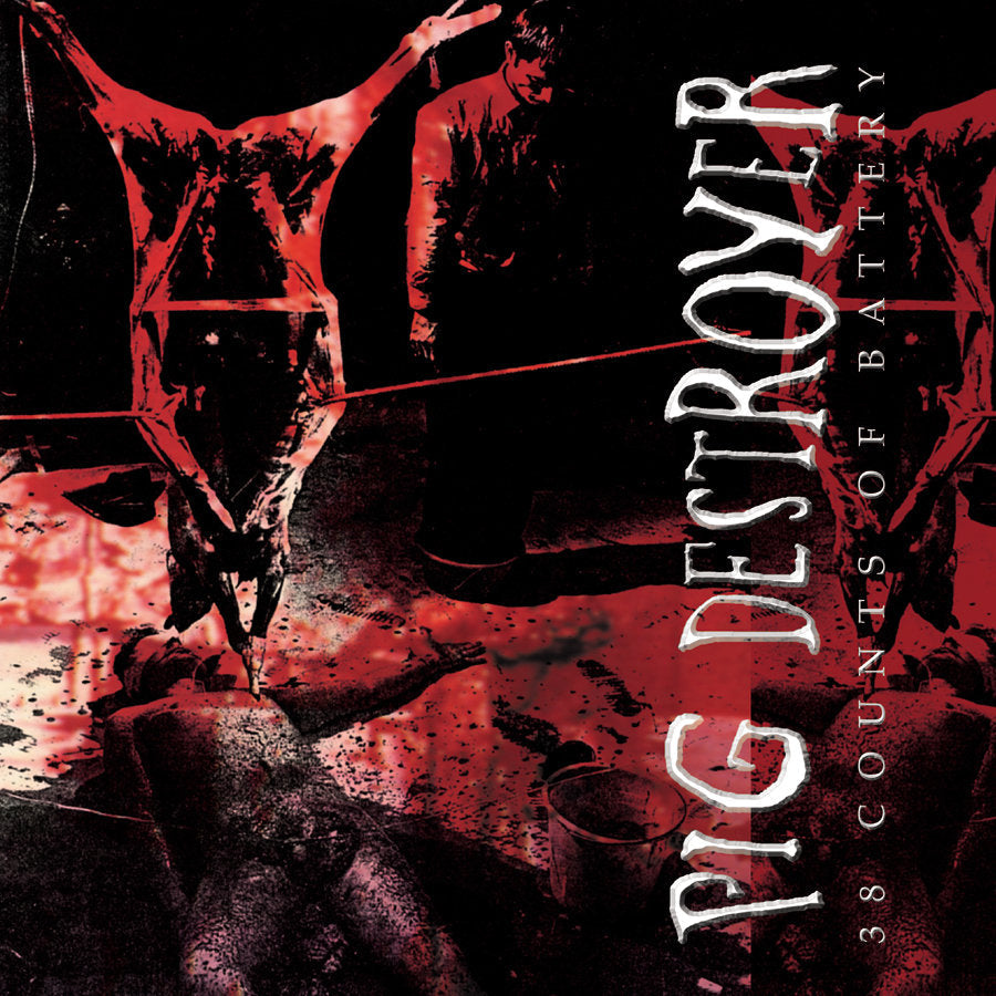 Pig Destroyer "38 Counts Of Battery" LP