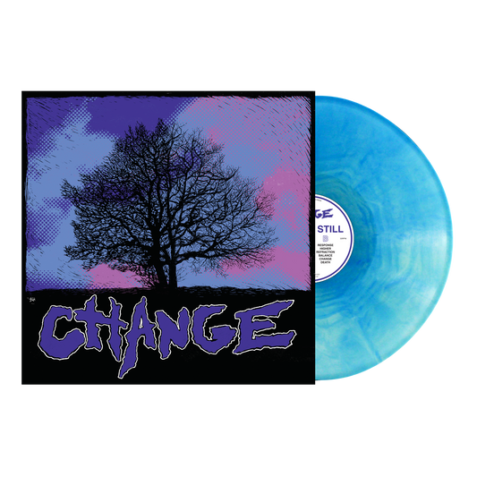 Change "Closer Still" LP
