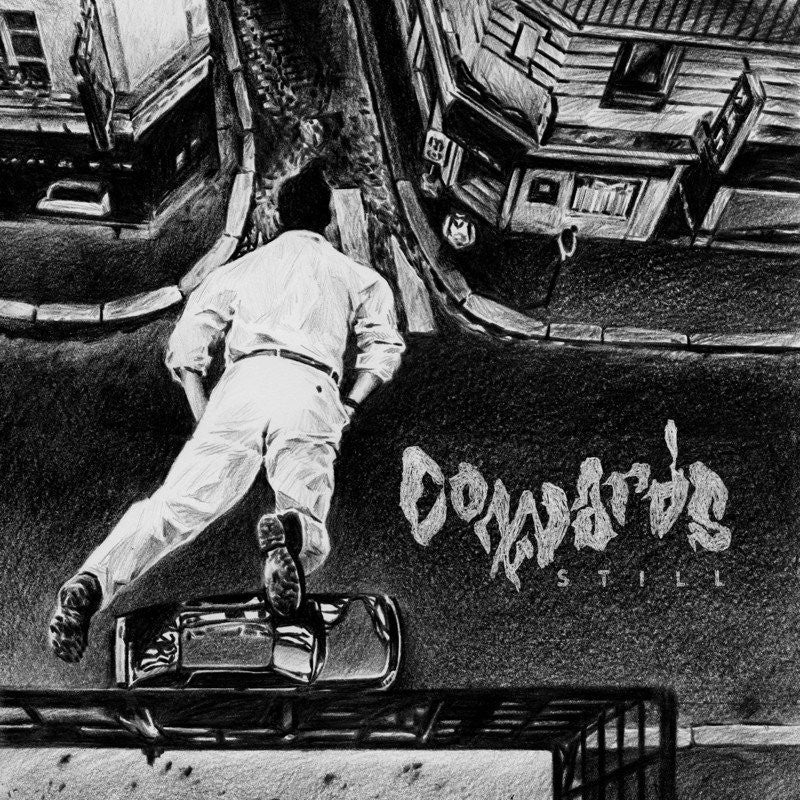 COWARDS "Still"-Throatruiner Records-Deathwish Inc Europe