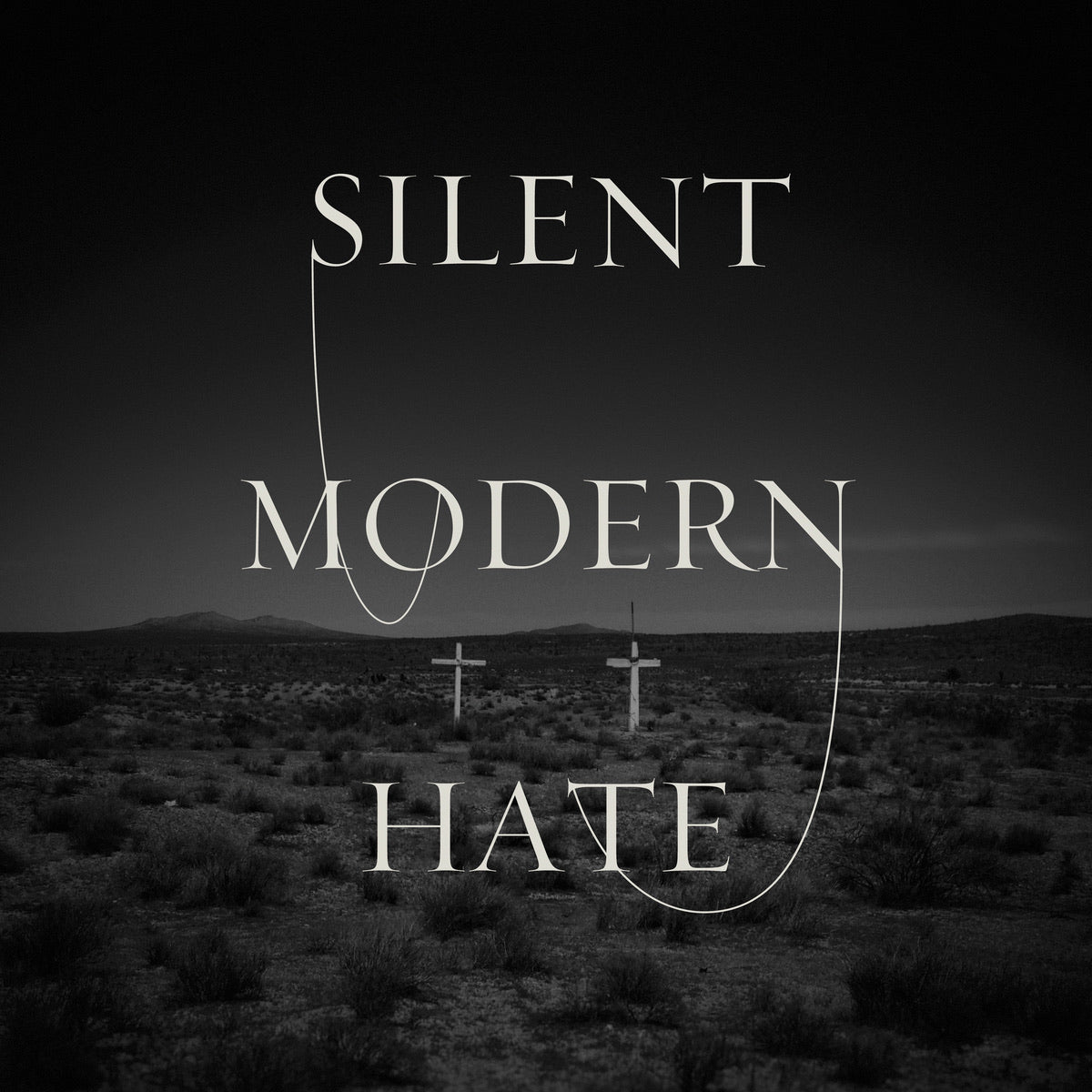 Silent "Modern Hate" LP