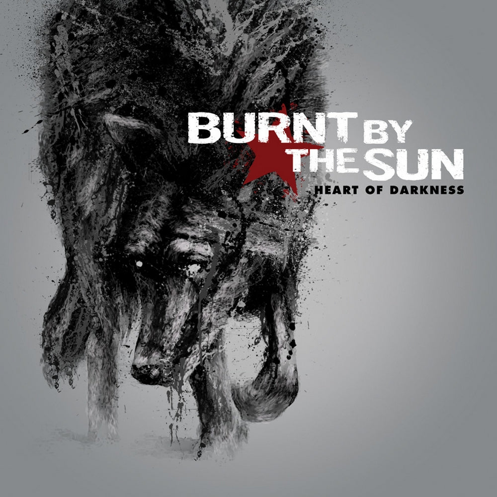 Burnt By The Sun "Heart Of Darkness" LP