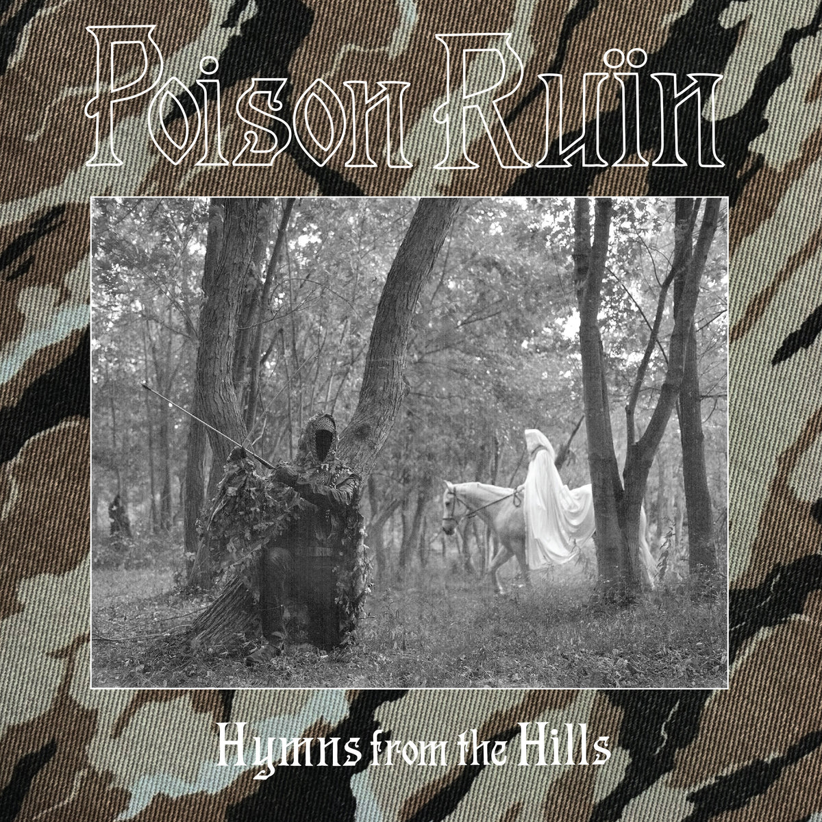 Poison Ruïn "Hymns From The Hills" LP