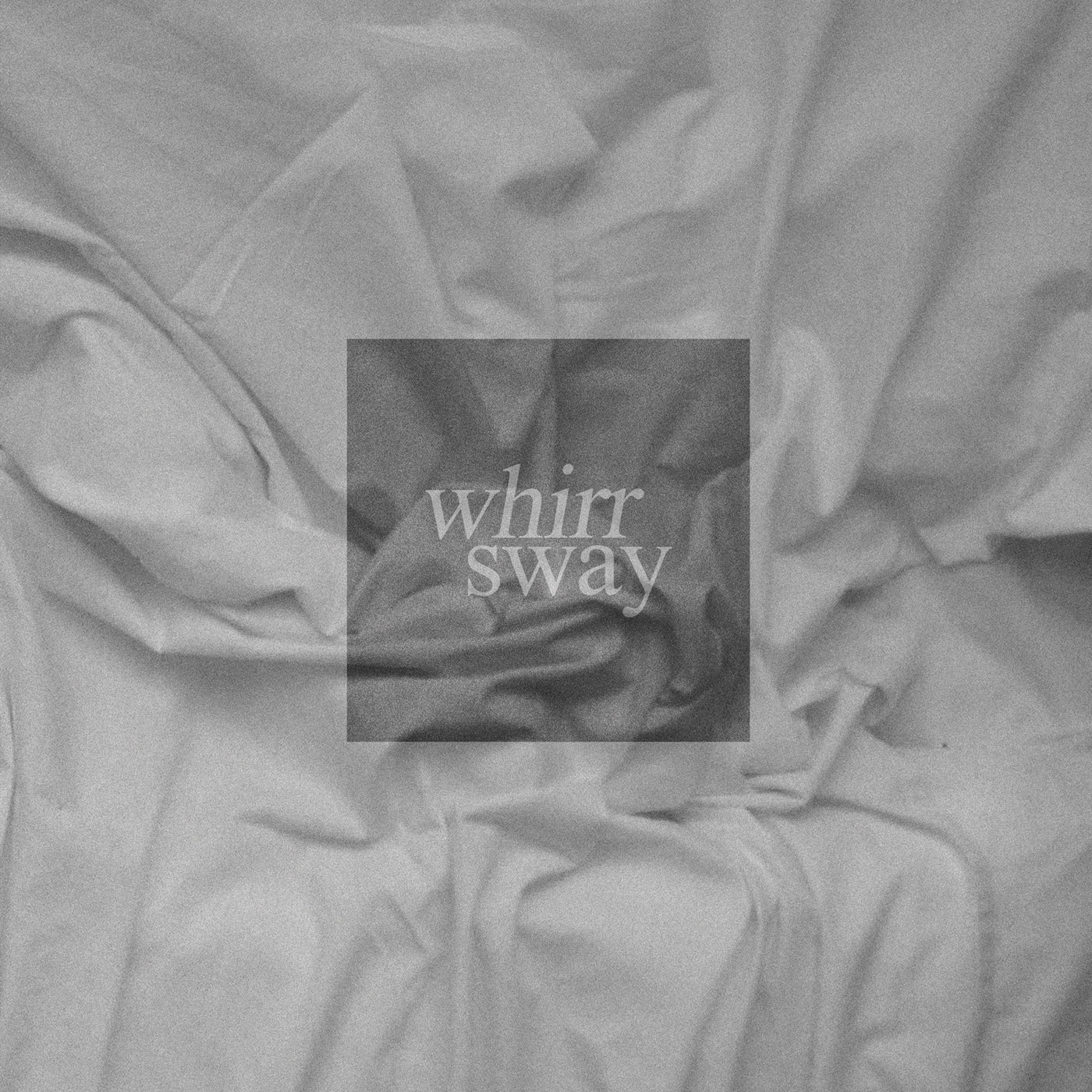 Whirr "Sway" LP