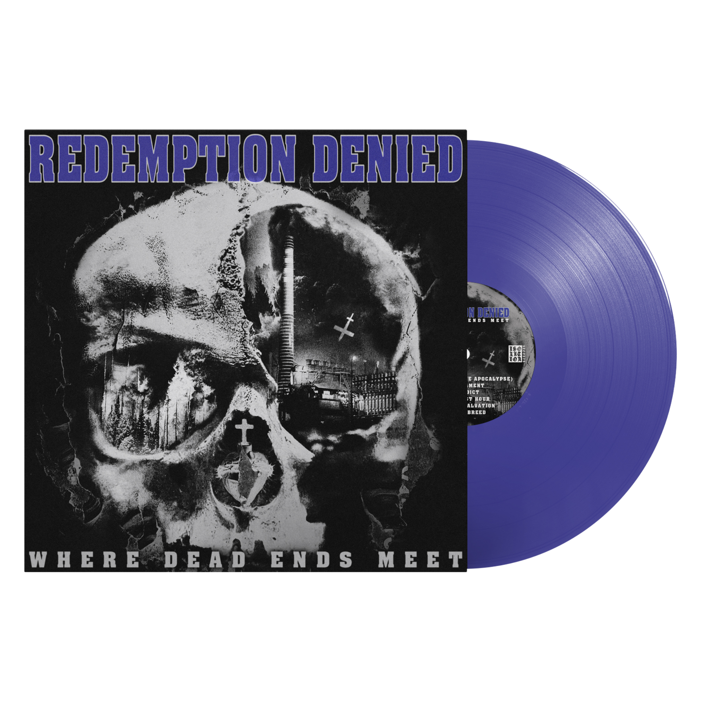 Redemption Denied "Where Dead Ends Meet" LP