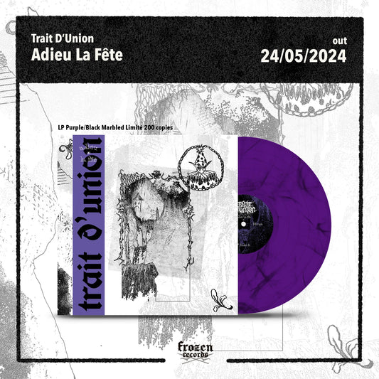 Trait D'Union "Adieu La Fête" LP