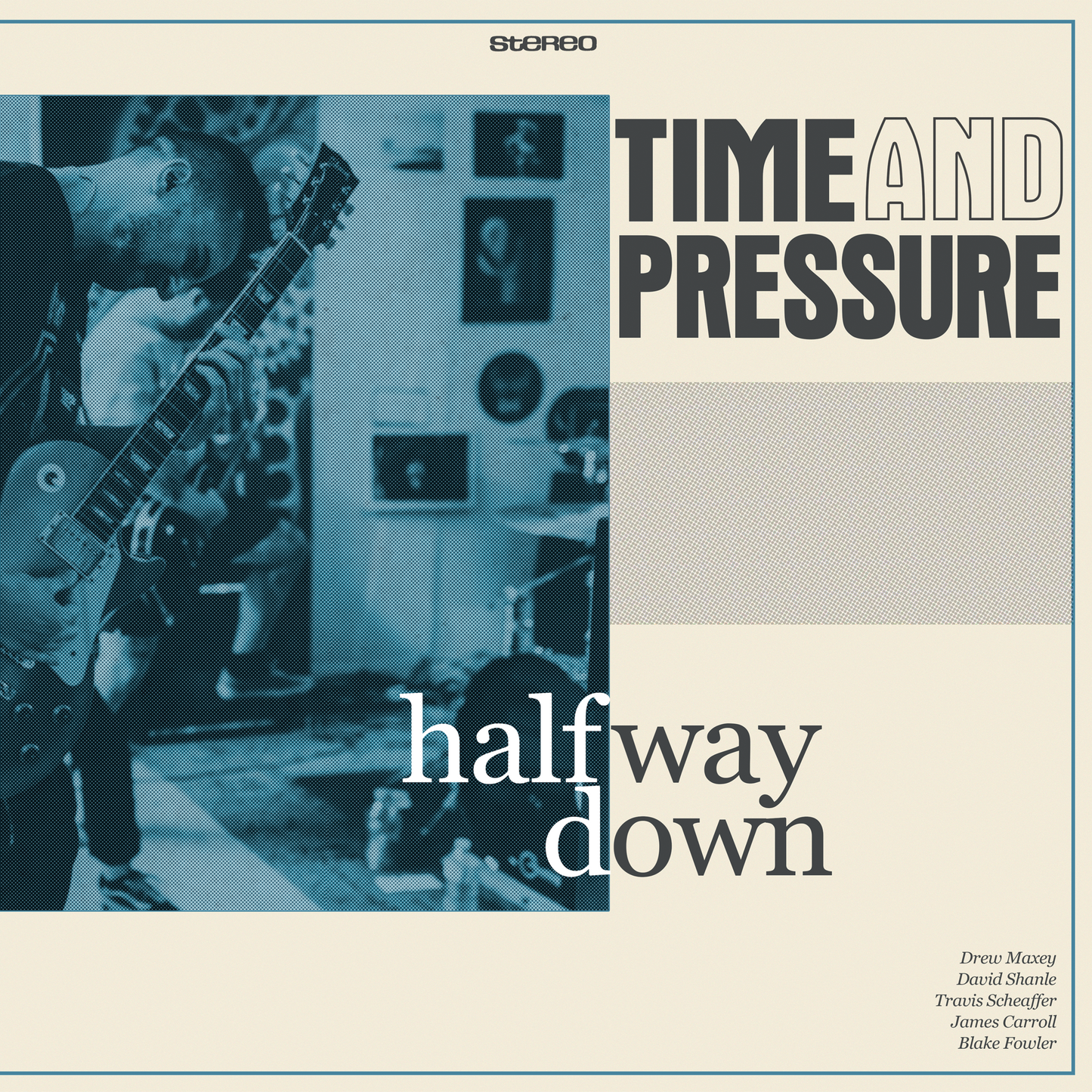 Time And Pressure "Halfway Down" LP