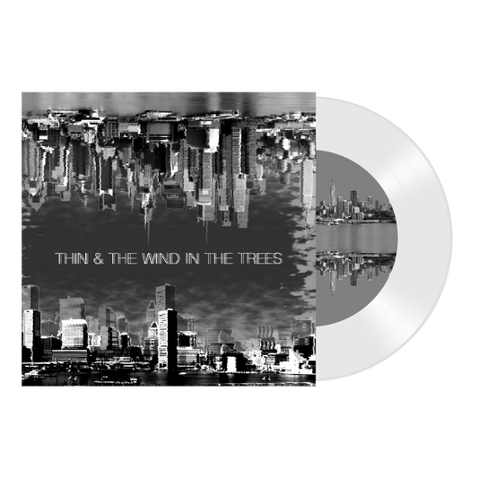 Thin & The Wind In The Trees "Split" 7"EP