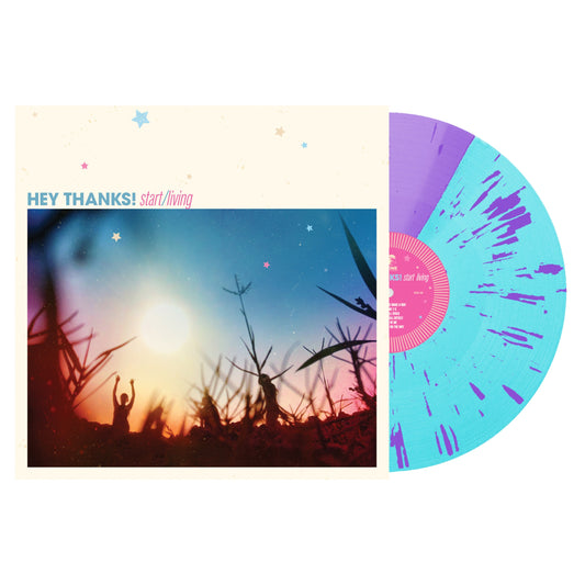 Hey Thanks! "Start/Living" LP