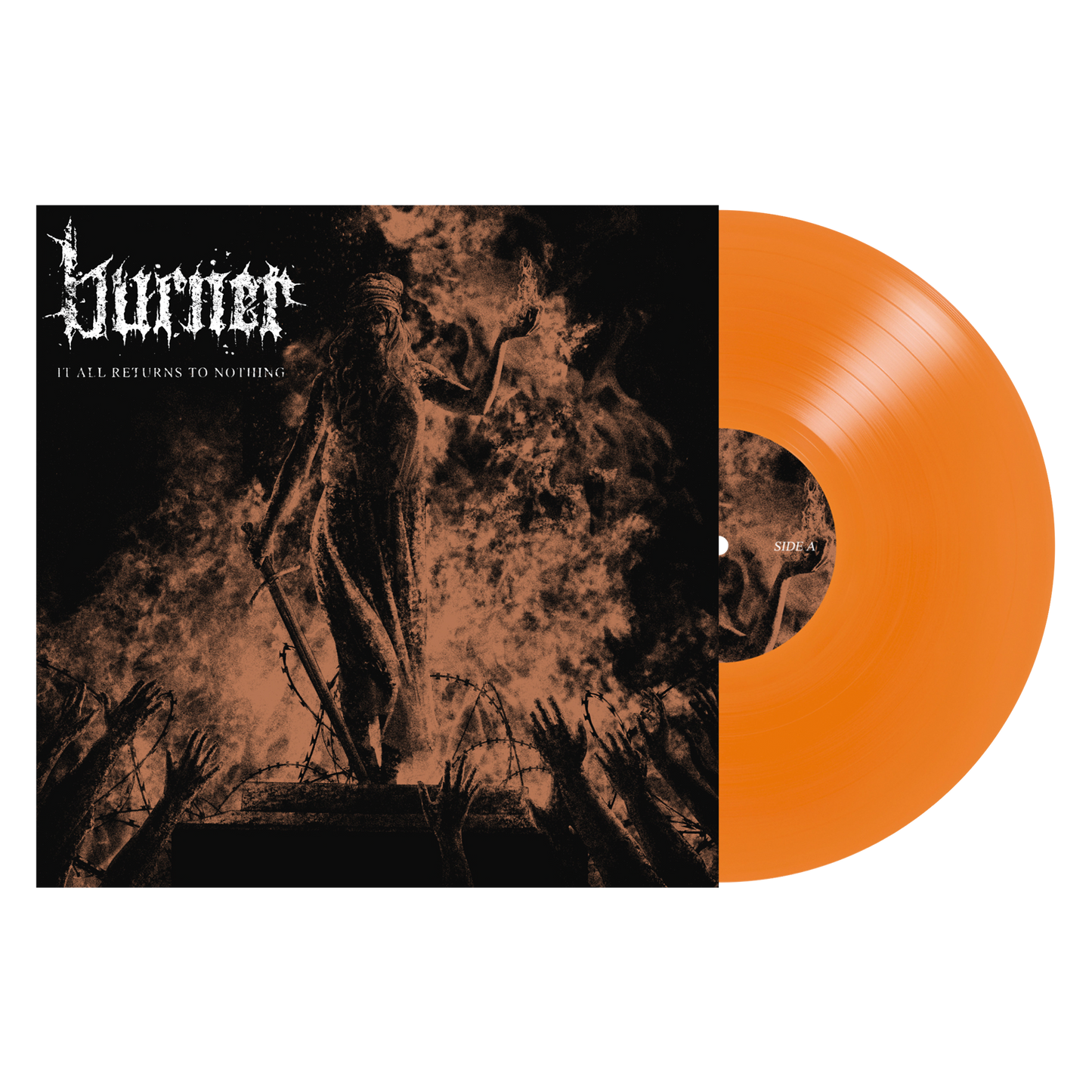 Burner "It All Returns to Nothing" LP