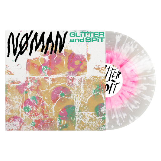 Nø Man "Glitter And Spit" LP