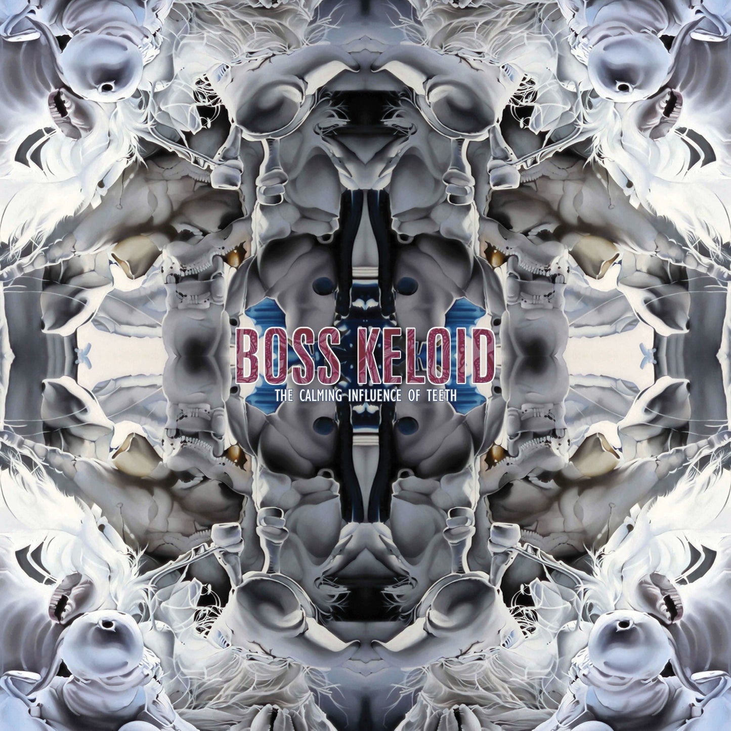 Boss Keloid "The Calming Influence Of Teeth" LP