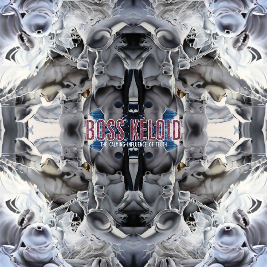 Boss Keloid "The Calming Influence Of Teeth" CD
