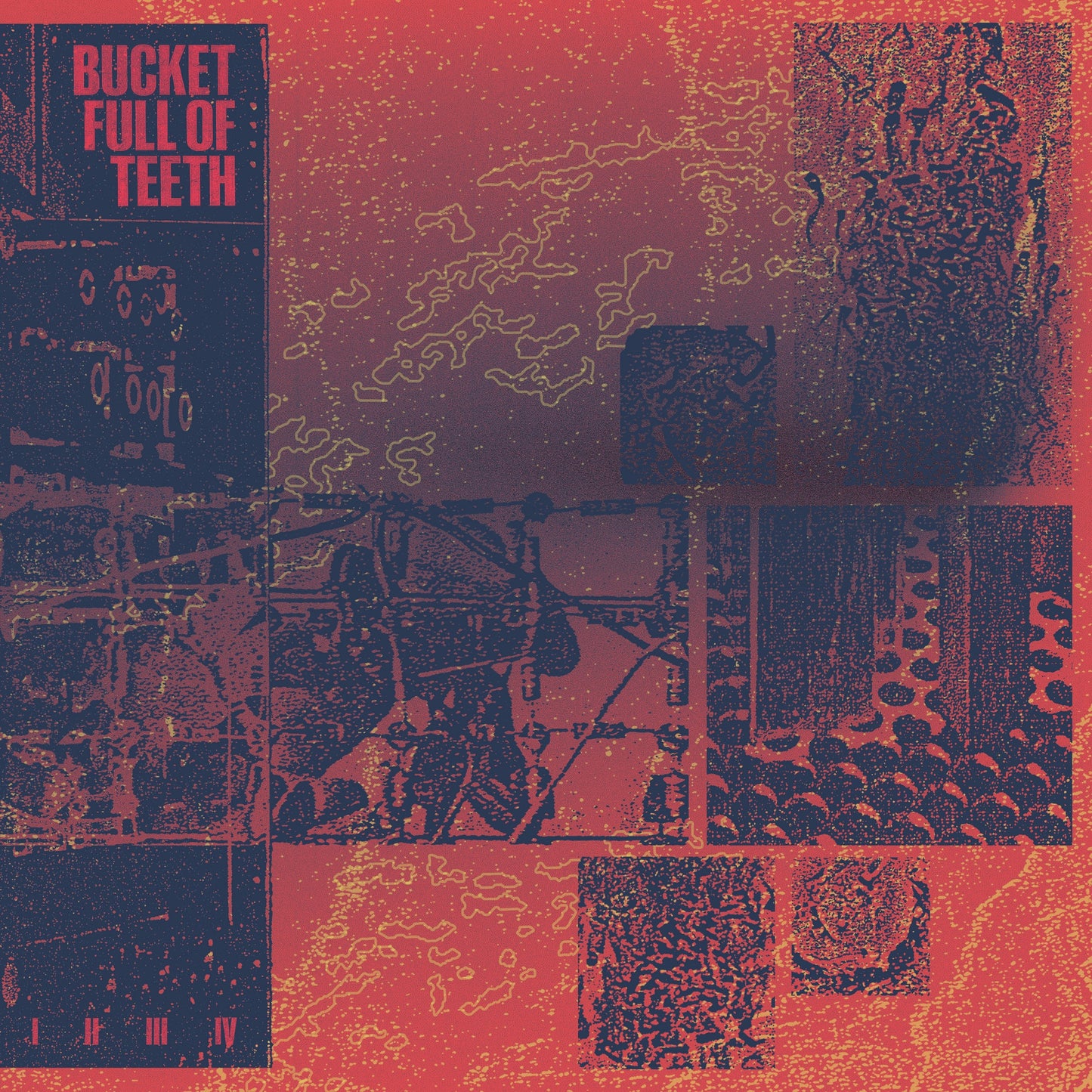 Bucket Full Of Teeth "I / II / III / IV" 2xLP