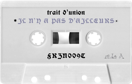 trait d'union "il n'y a pas d'ailleurs" CS