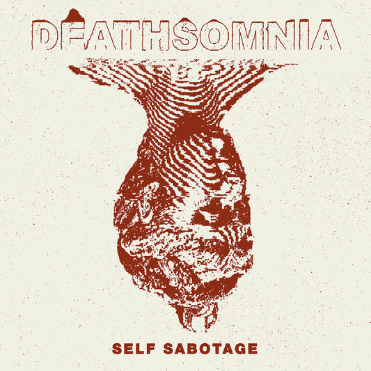 Deathsomnia "Self Sabotage" 7"EP