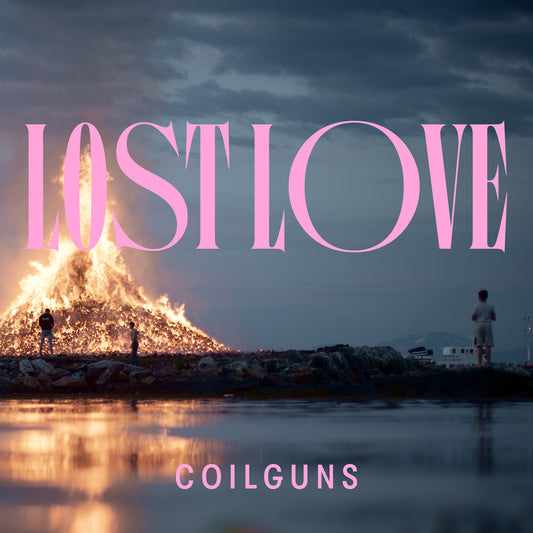 Coilguns "Lost Love" 12"EP