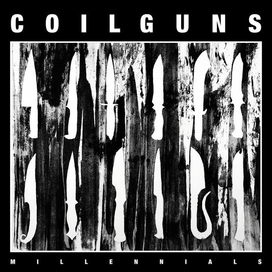 Coilguns "Millennials" LP