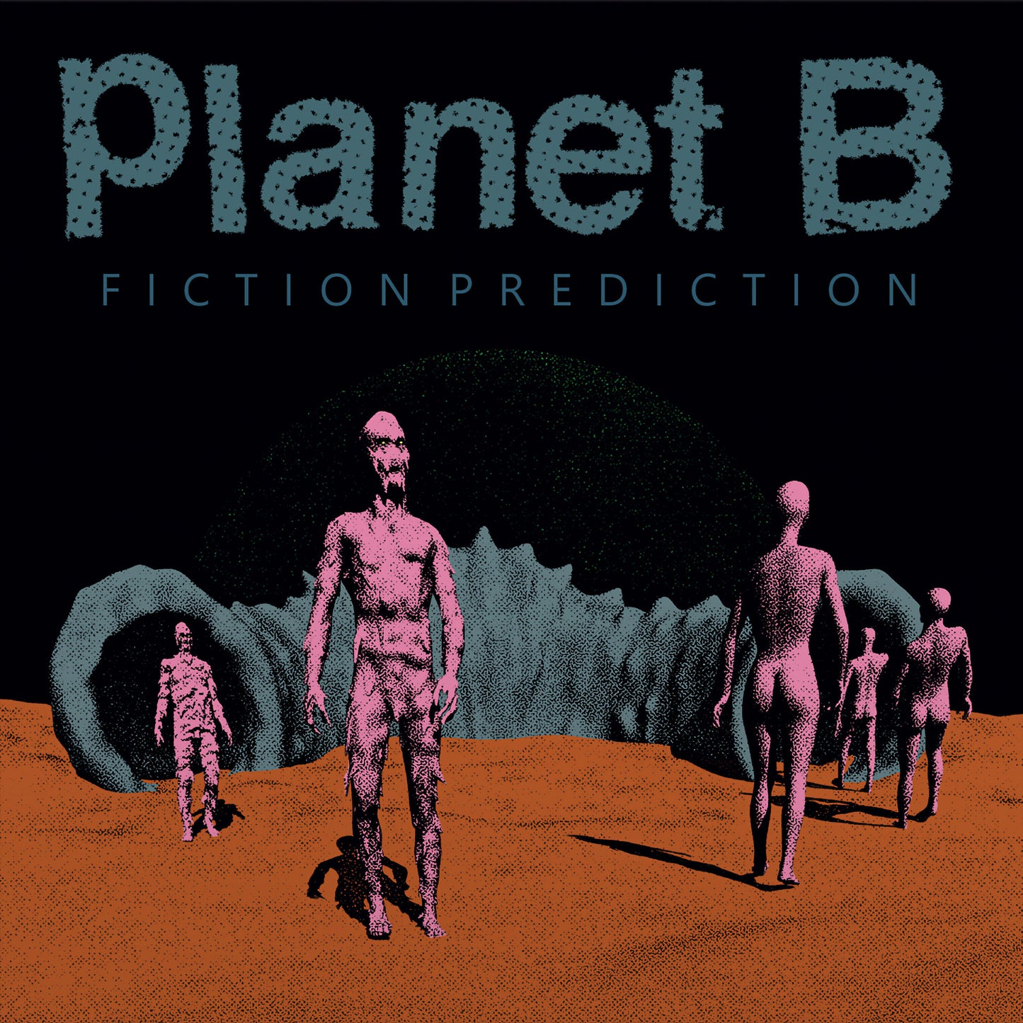Planet B "Fiction Prediction" LP