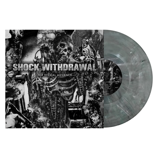Shock Withdrawal "The Dismal Advance" LP