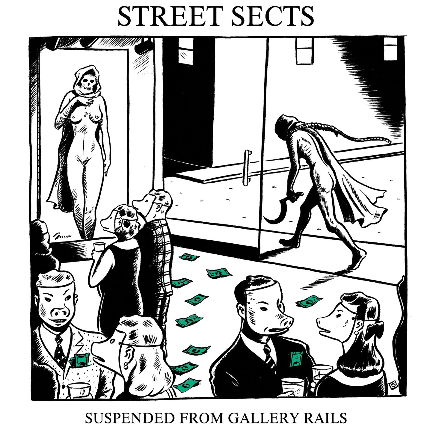 Street Sects "Gentrification IV: Suspended From Gallery Rails" 7"EP