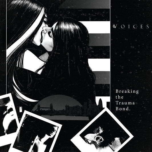 Voices "Breaking The Trauma Bond" 2xLP