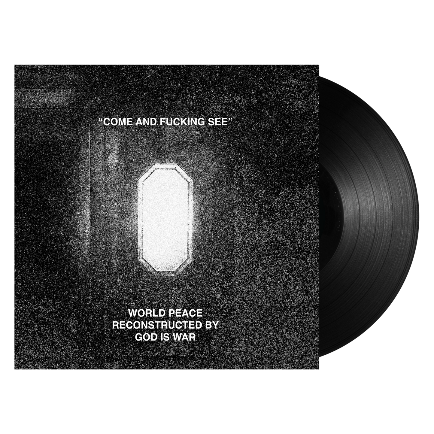 World Peace & God Is War "Come And Fucking See" 12"EP