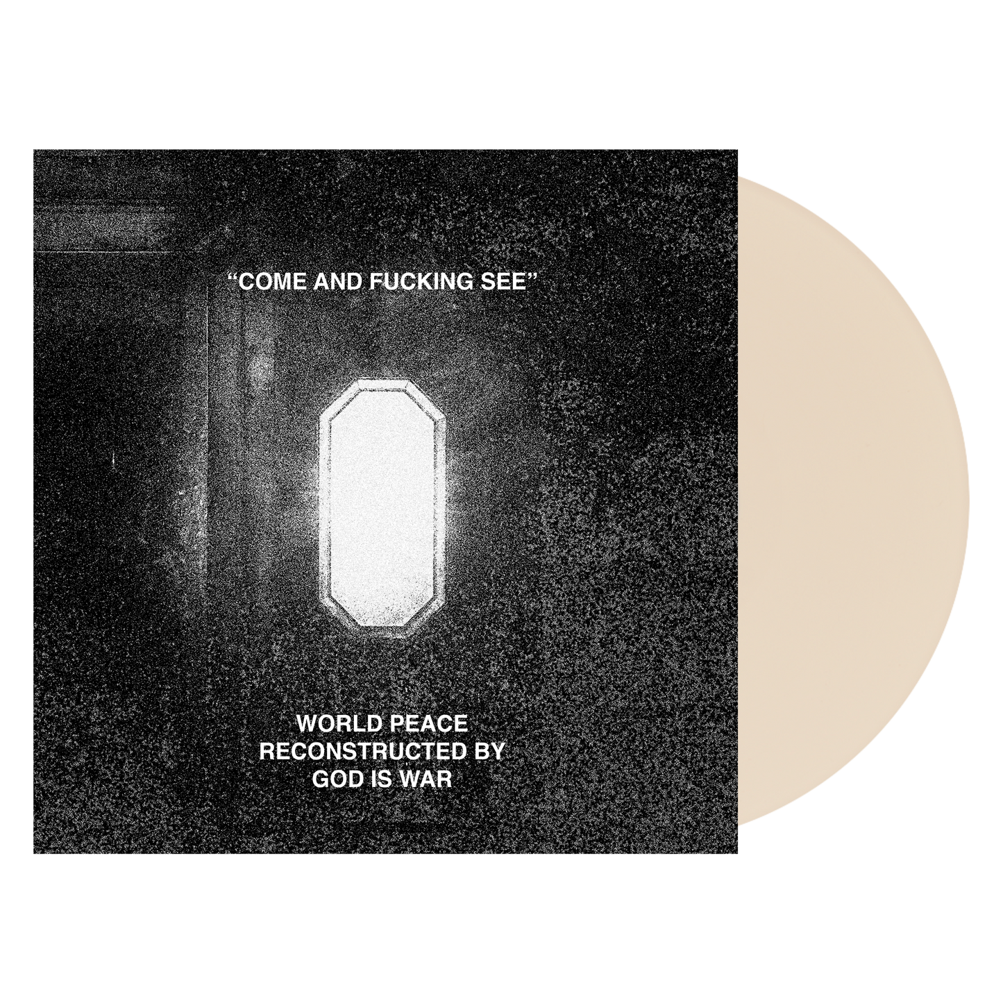 World Peace & God Is War "Come And Fucking See" 12"EP