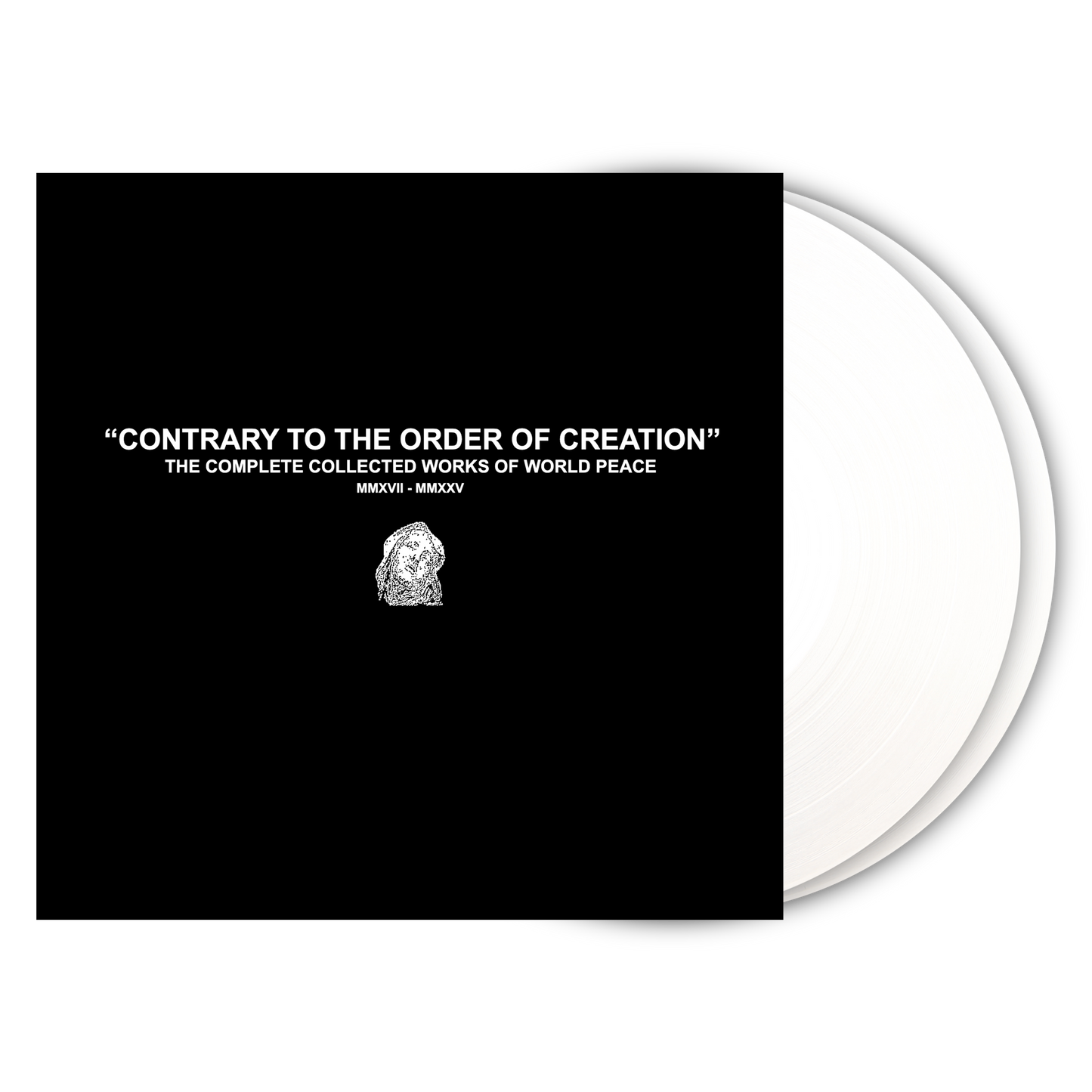 World Peace "CONTRARY TO THE ORDER OF CREATION: THE COMPLETE COLLECTED WORKS OF WORLD PEACE MMXVII - MMXXV" 2xLP