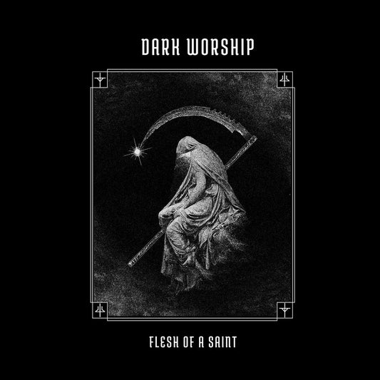 Dark Worship "Flesh Of A Saint" 10"EP