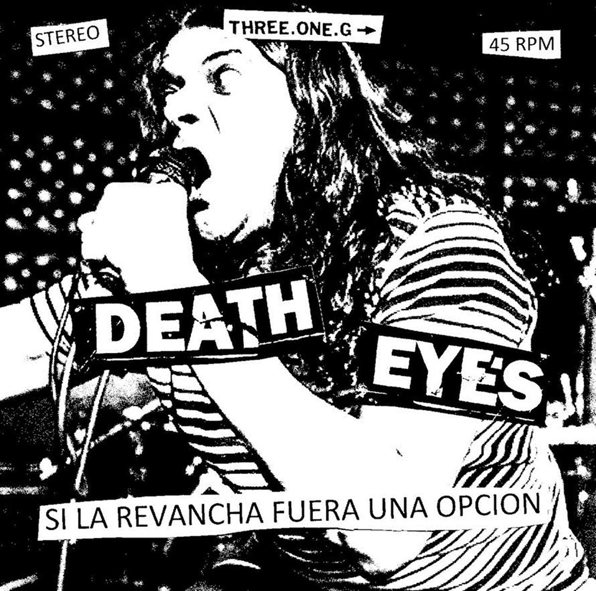 Death Eyes "Si La Revancha Fuera Una Opcion" 7"EP