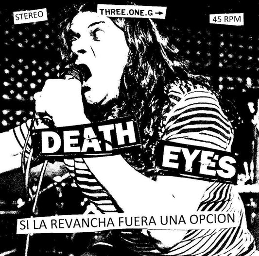 Death Eyes "Si La Revancha Fuera Una Opcion" 7"EP