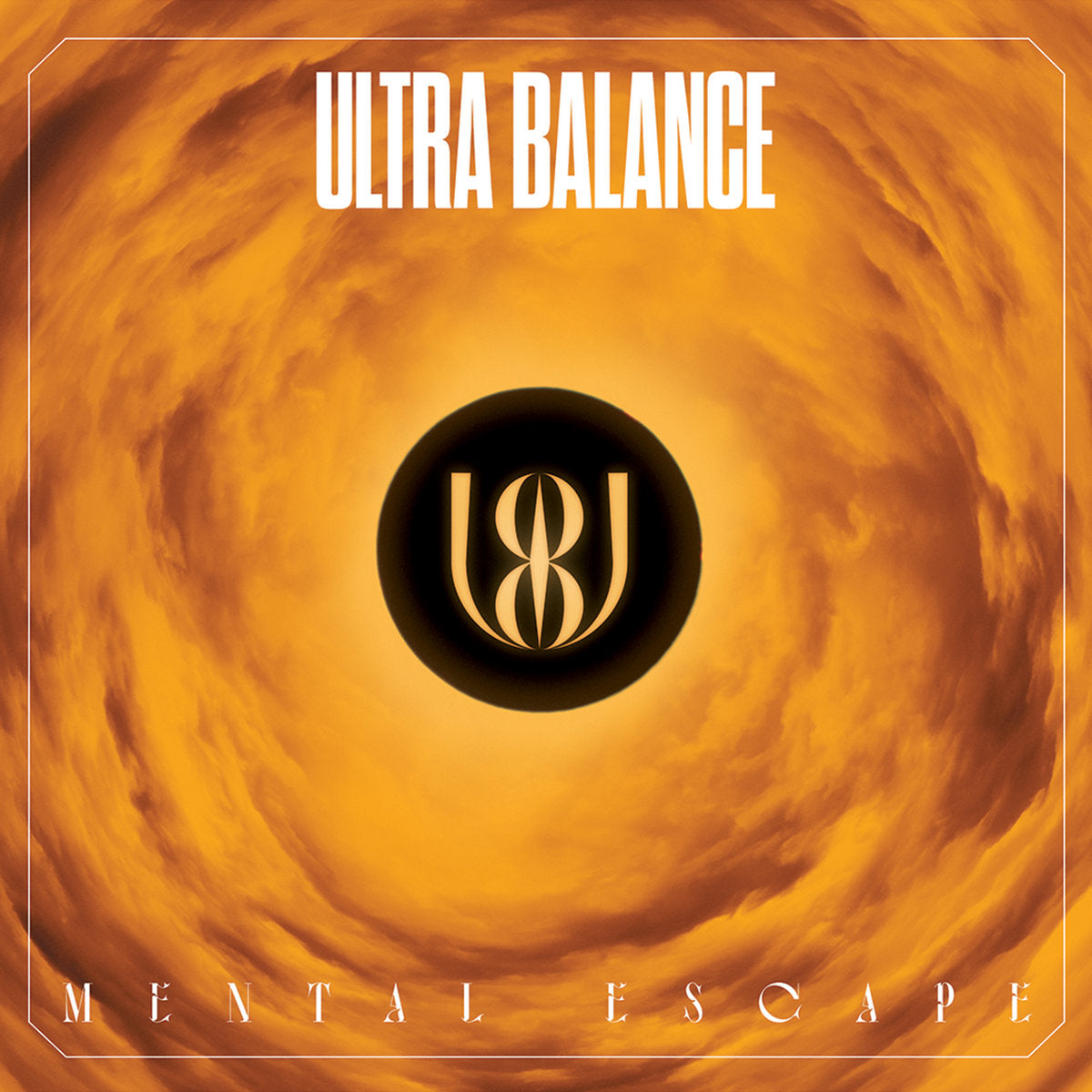 Ultra Balance "Mental Escape" CD