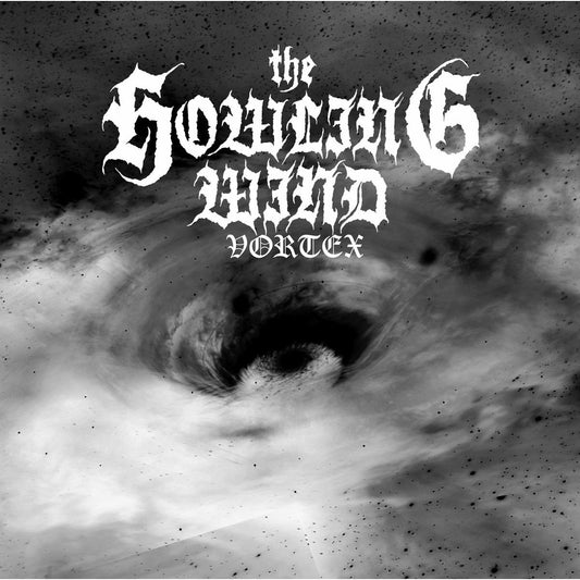 The Howling Wind "Vortex" LP