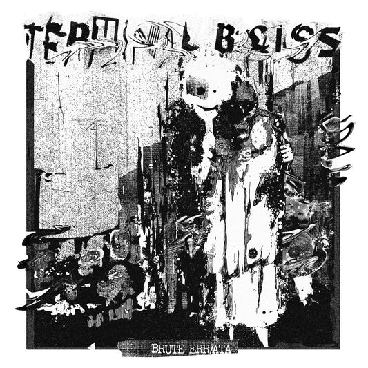 Terminal Bliss "Brute Err/ata" LP