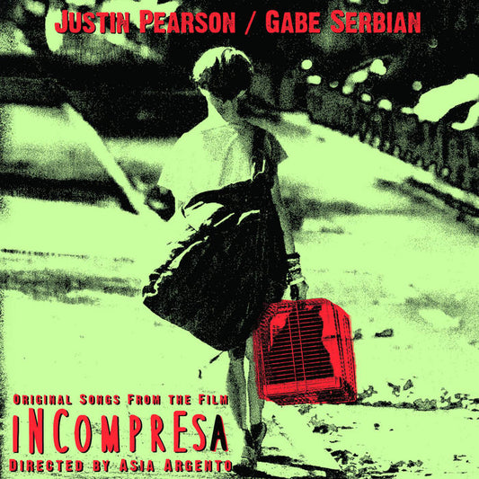 Justin Pearson / Gabe Serbian "Incompresa" 7"EP