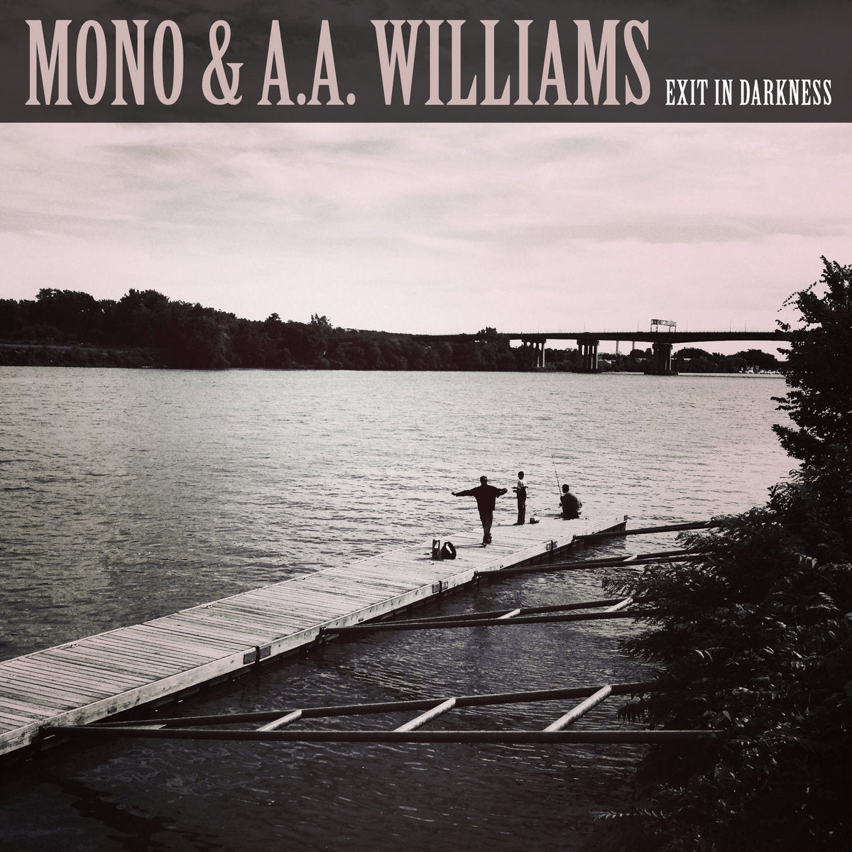 MONO & A.A Williams "Exit In Darkness" 10"EP