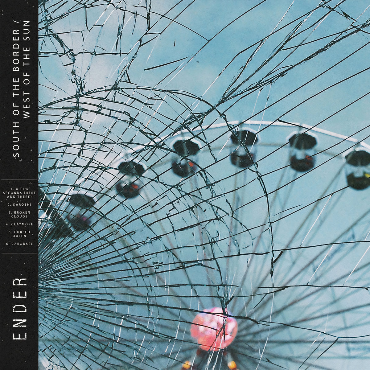 Ender "South Of The Border / West Of The Sun" CD