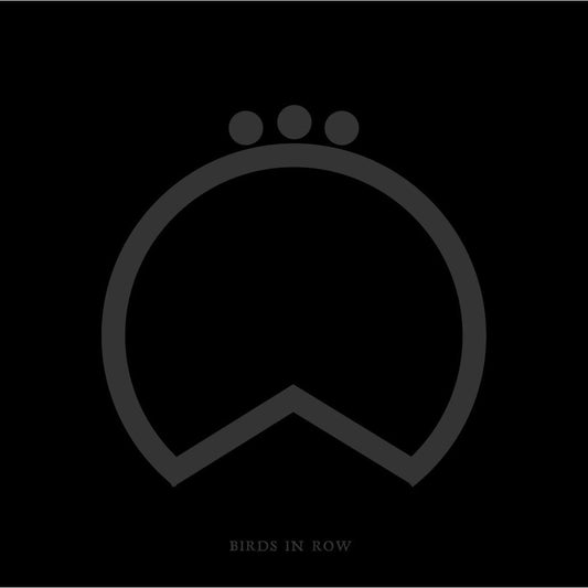 Birds In Row "Collected" CD