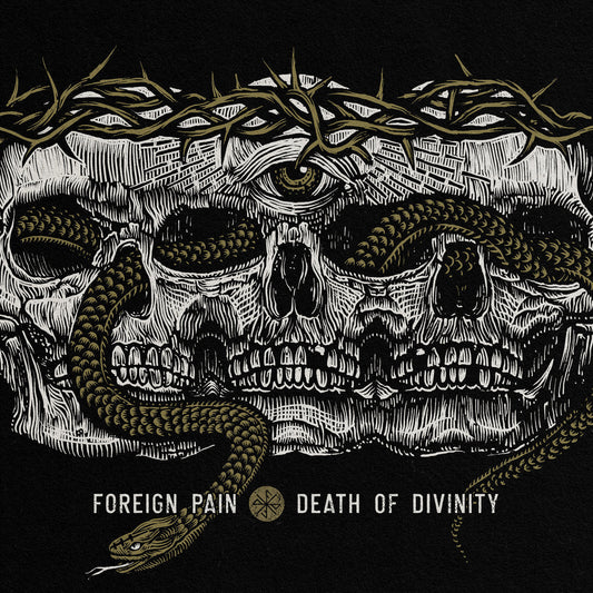 Foreign Pain "Death Of Divinity" LP