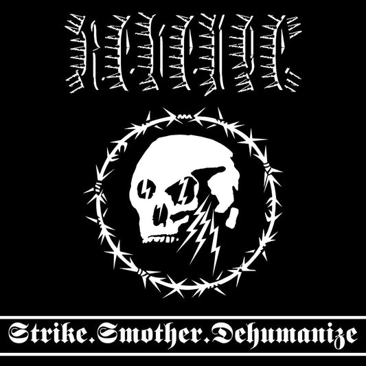 Revenge "Strike.Smother.Dehumanize" CD
