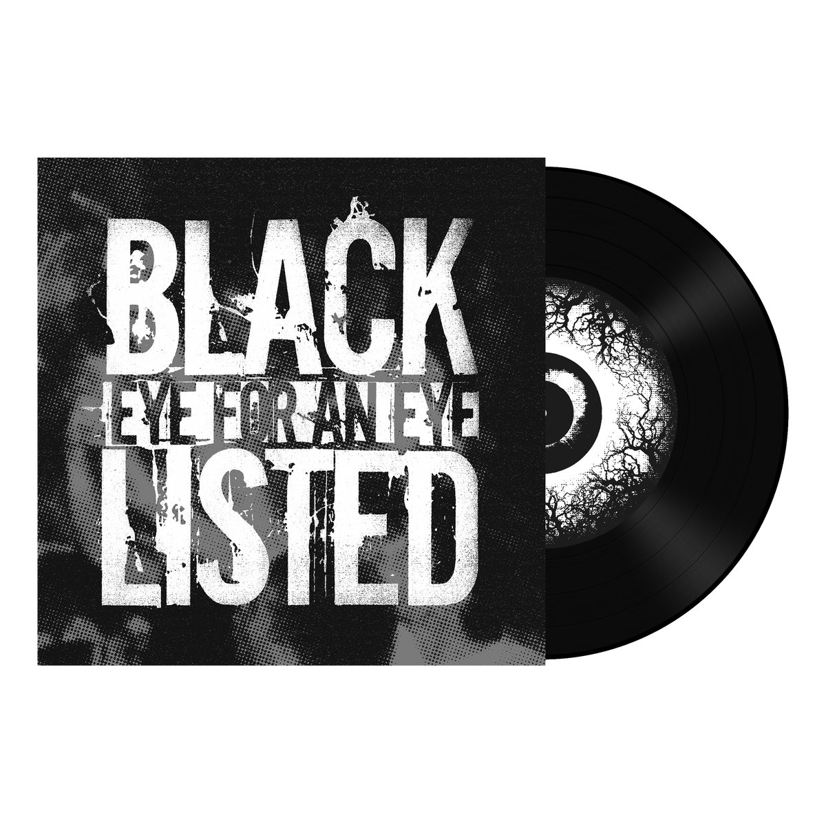 Blacklisted "Eye For An Eye" 7"EP
