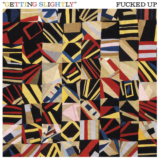 Fucked Up "Getting Slightly" 7"EP