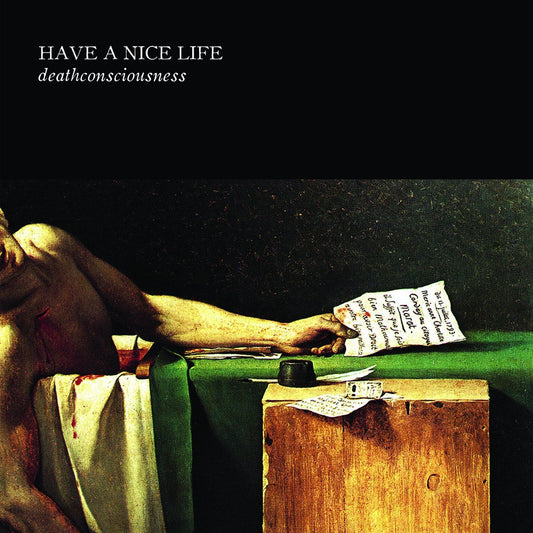 Have A Nice Life "Deathconsciousness" 2xLP